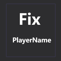 chuxiaaaa-FixPlayerName icon