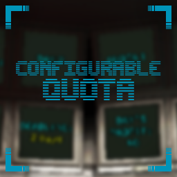 Configurable Quota